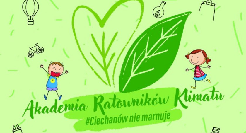 Akademia Ratowników Klimatu w Ciechanowie
