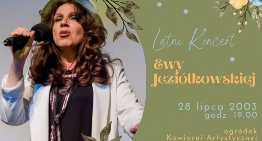 Letni koncert Ewy Jeziólkowskiej w Ciechanowie