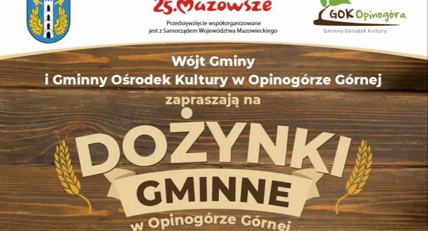 Zaproszenie na dożynki w Opinogórze [program]