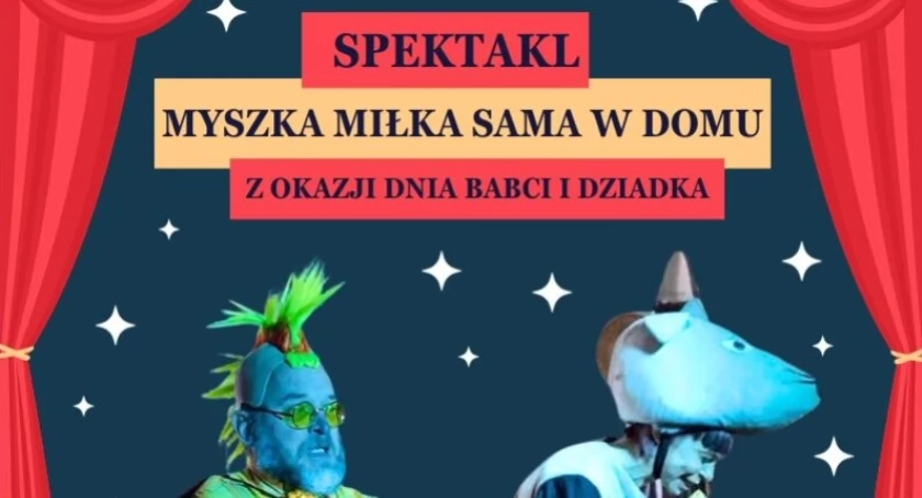 Spektakl dla dzieci z okazji Dnia Babci i Dziadka w Ciechanowie