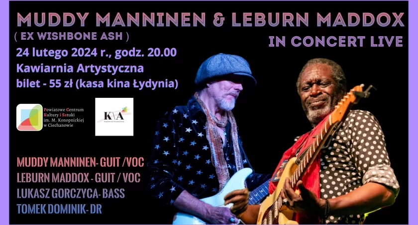 Koncert MUDDY MANNINEN & LEBURN MADDOX w Ciechanowie