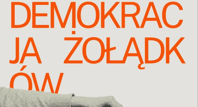 Premiera spektaklu „Demokracja żołądków” Teatru „Klaps