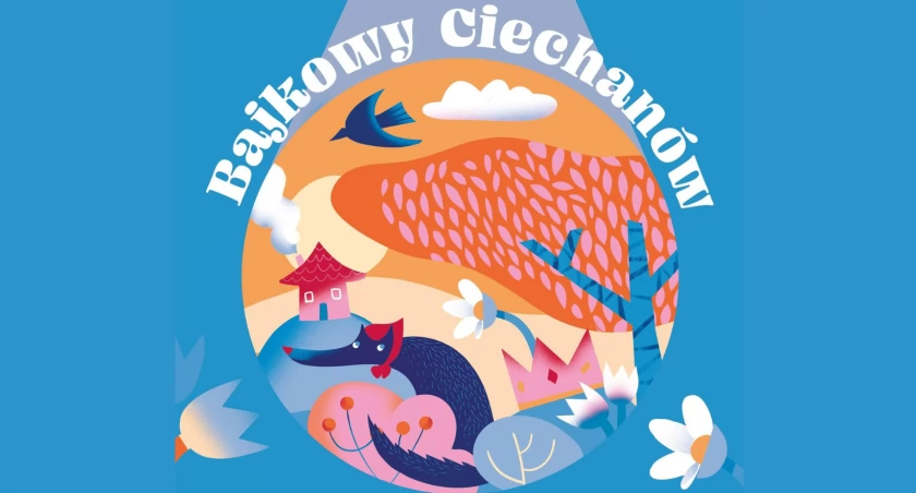 Bajkowy Ciechanów - rodzinne spektakle pod wieżą ciśnień