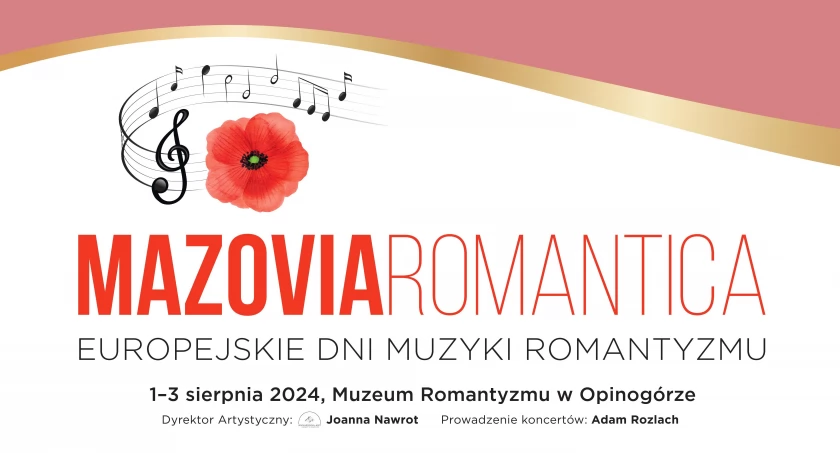 Europejskie Dni Muzyki Romantyzmu MAZOVIA ROMANTICA w Opinogórze