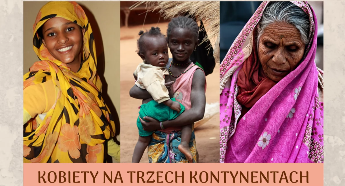 Kobiety na trzech kontynentach - spotkanie podróżnicze w Ciechanowie