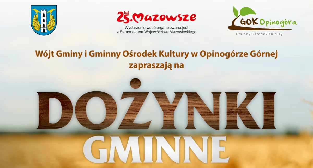 Już wkrótce dożynki gminy Opinogóra Górna [program]