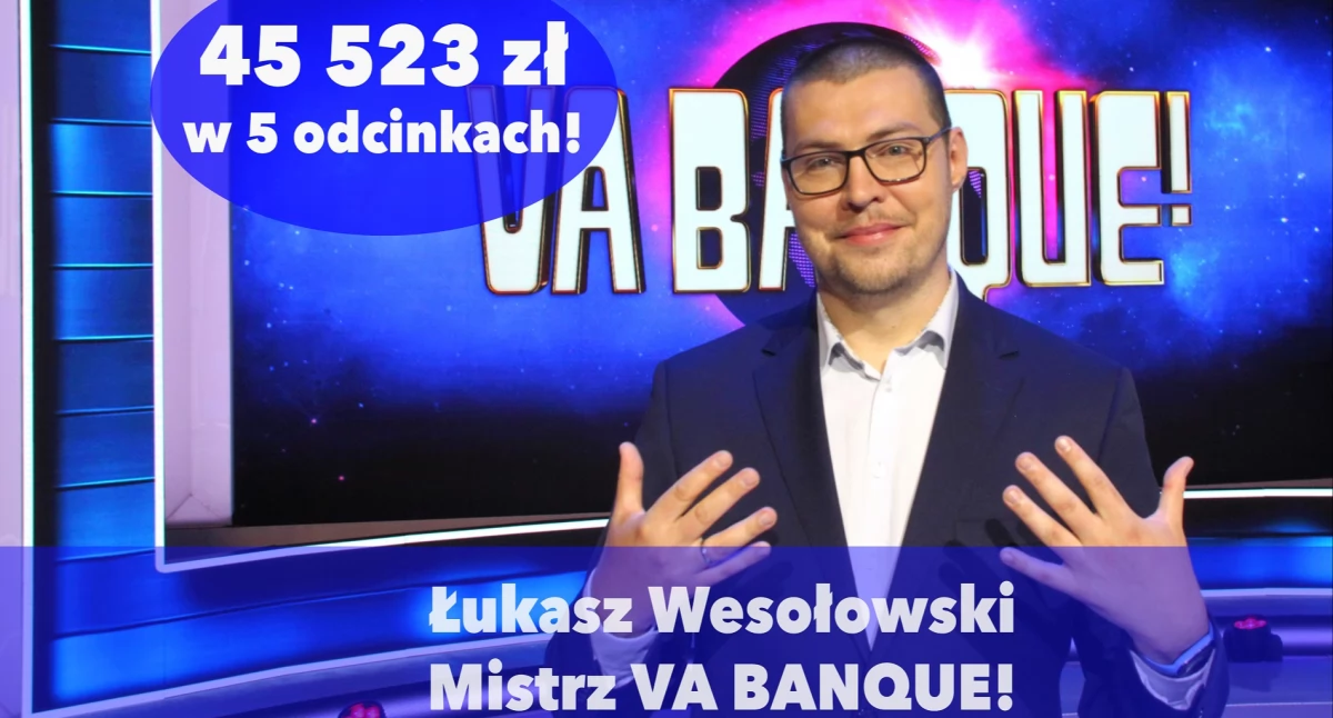 Pochodzi z Ciechanowa, w telewizyjnym Va Banque nie dał szans rywalom