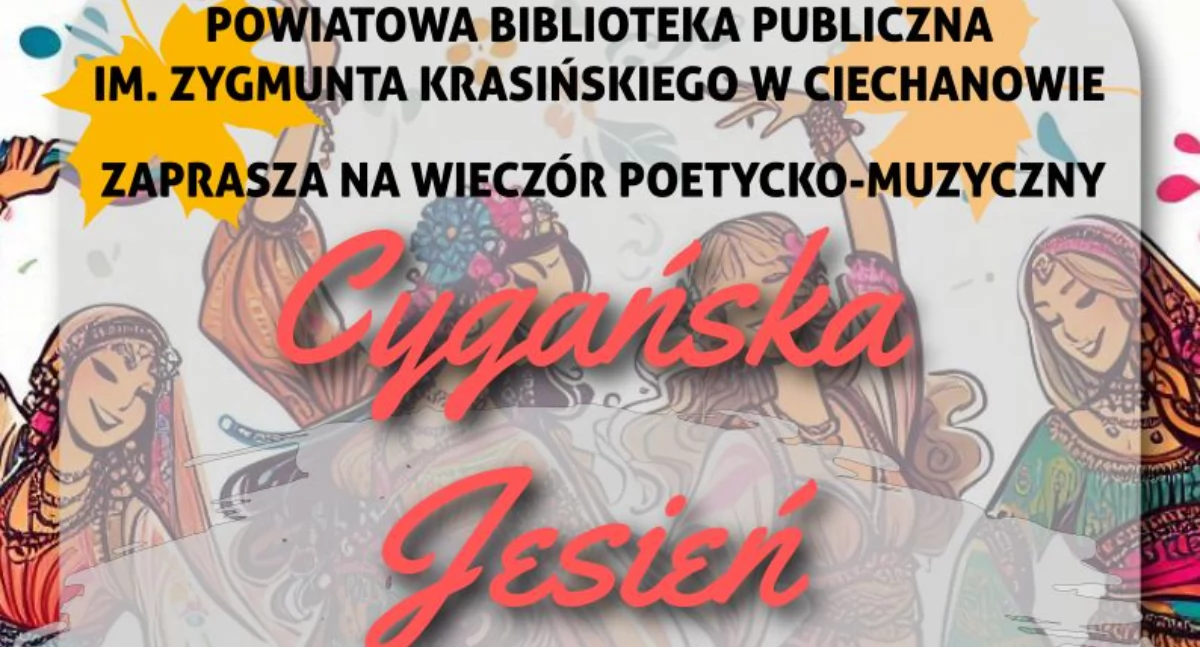 Przed nami Cygańska Jesień w Ciechanowie