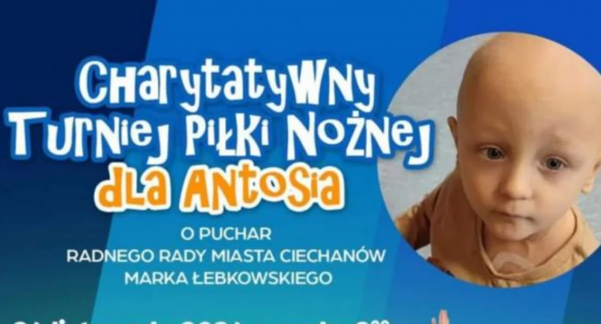 Zagrają dla Antosia. Ruszyły zapisy na charytatywny turniej piłki nożnej w Ciechanowie