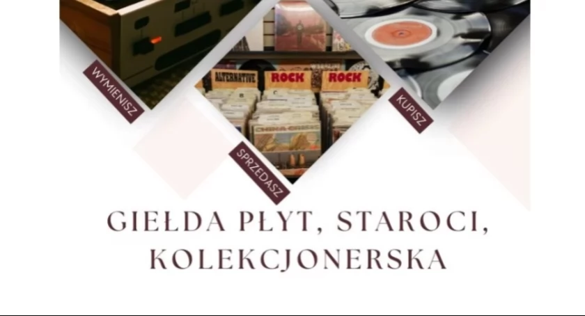 Giełda płyt, staroci i kolekcjonerska w Ciechanowie