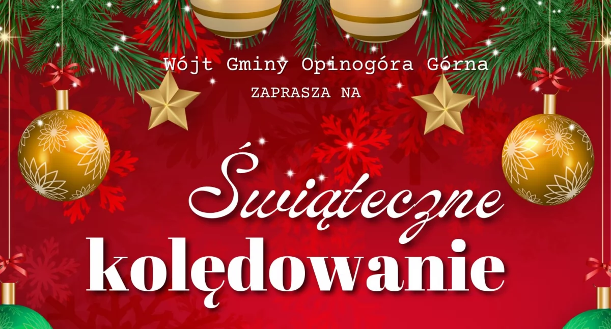 Przed nami świąteczne kolędowanie w Opinogórze Górnej