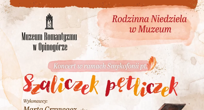 Rodzinna Niedziela w Muzeum Romantyzmu w Opinogórze