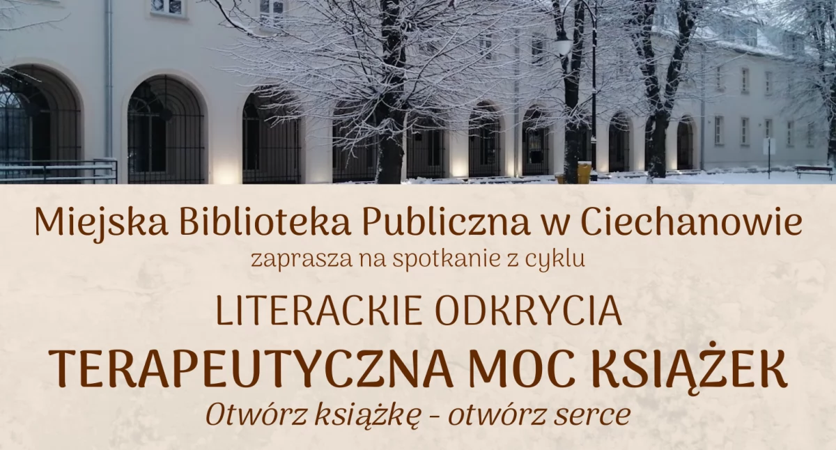Terapeutyczna moc książek - MBP w Ciechanowie zaprasza na warsztaty