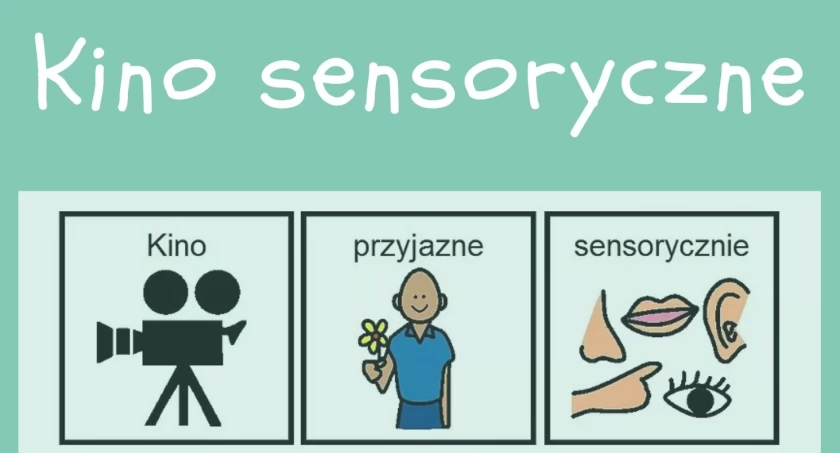 Seanse przyjazne sensorycznie dla dzieci w Ciechanowie