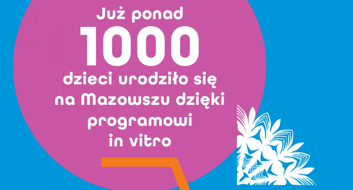 Już ponad 1000 dzieci urodzonych na Mazowszu dzięki in vitro