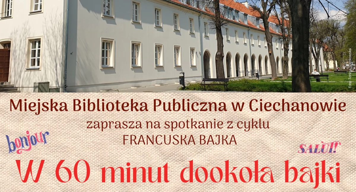 Spotkanie z bajką francuską w Ciechanowie