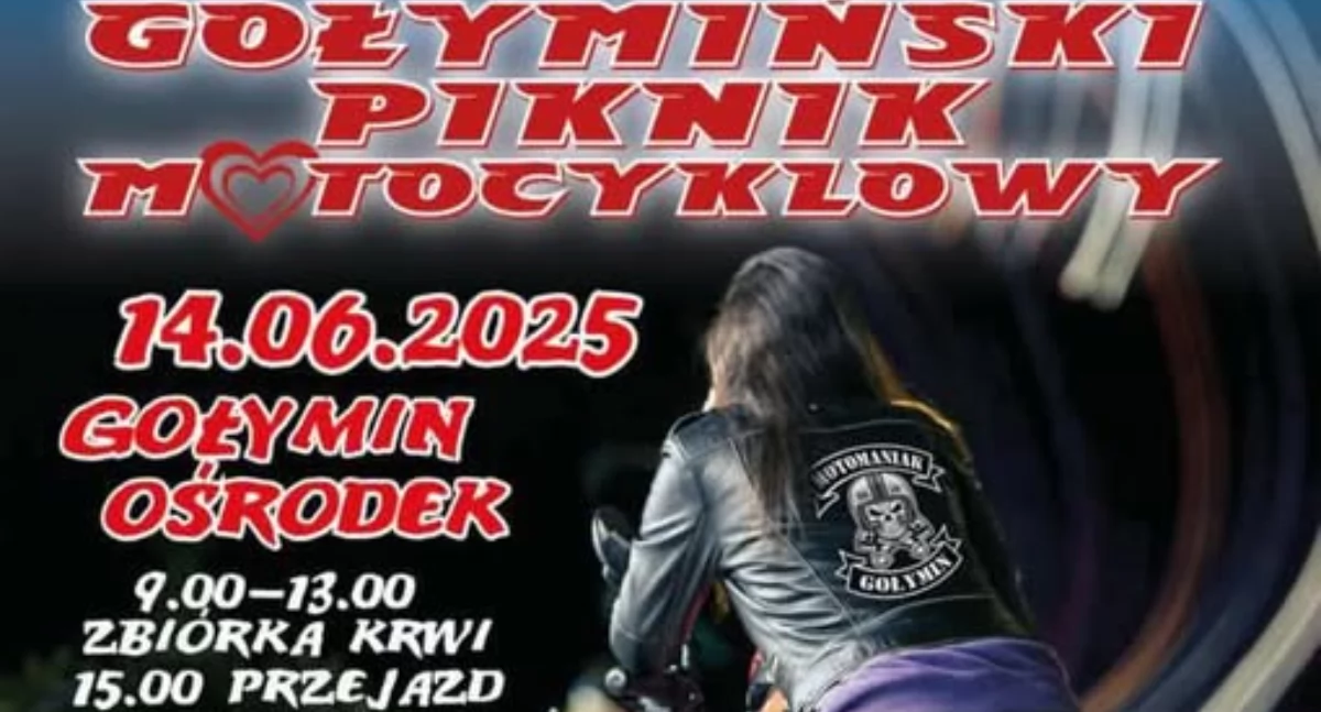 Przed nami charytatywny piknik motocyklowy w Gołyminie