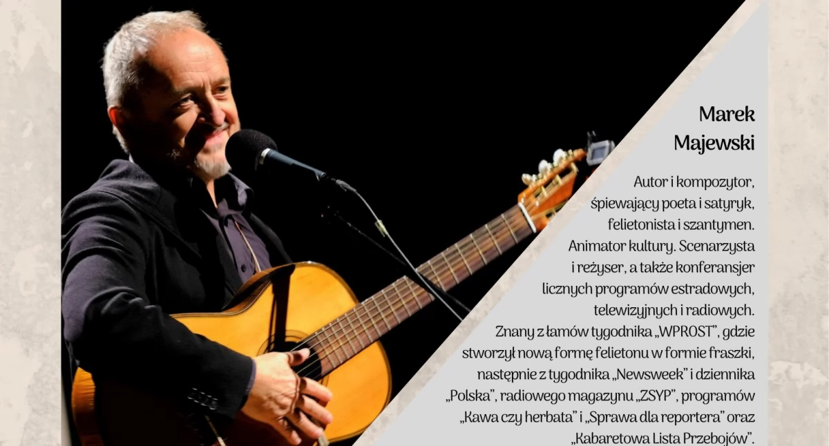 Marek Majewski - bard dobrych tekstów w Ciechanowie