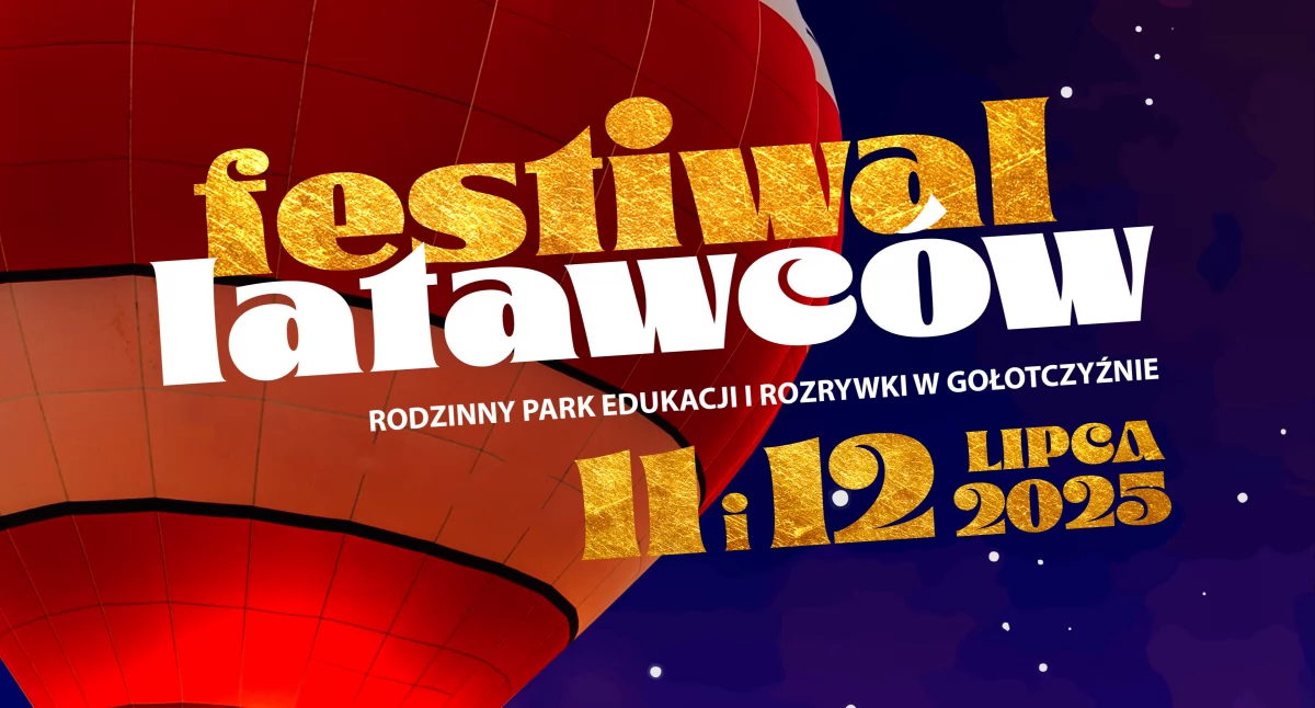 Rusza dwudniowy Festiwal Latawców w Gołotczyźnie [program]