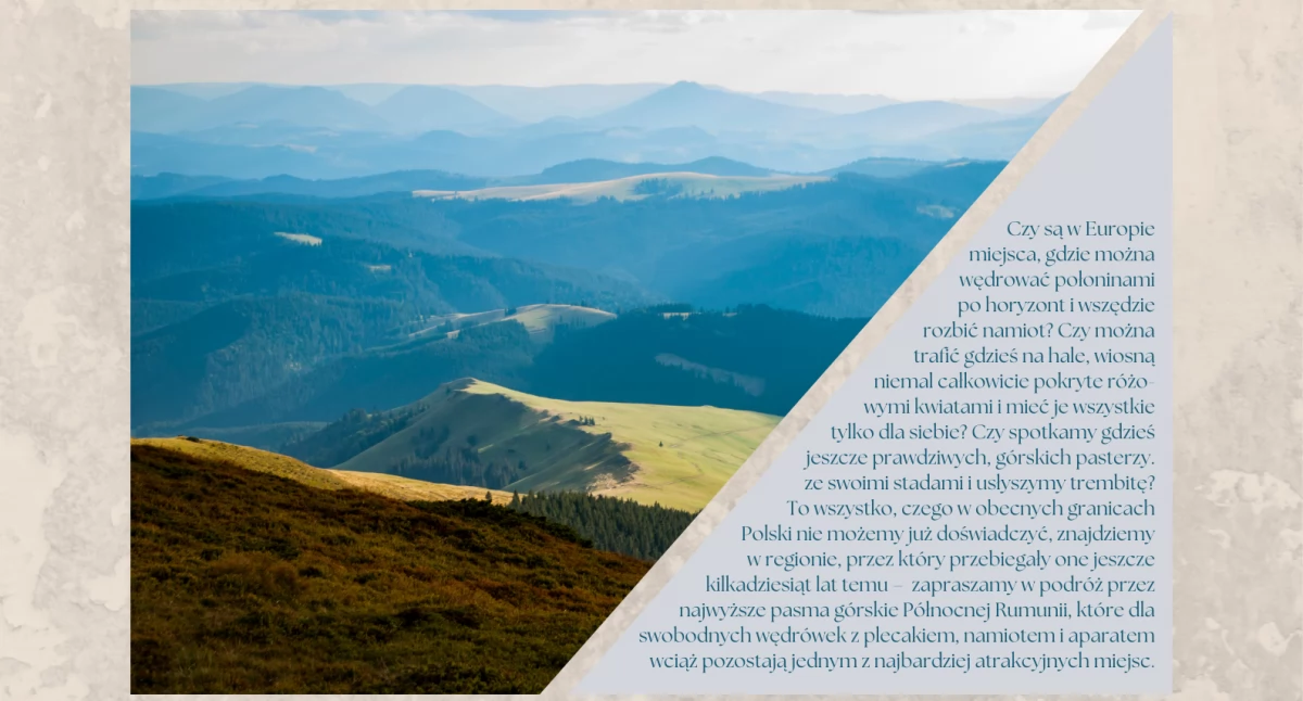 Dzikie góry Północnej Rumunii - spotkanie podróżnicze w Ciechanowie