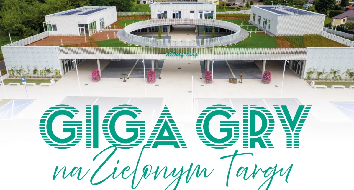 Giga Gry za Zielonym Targu w Ciechanowie