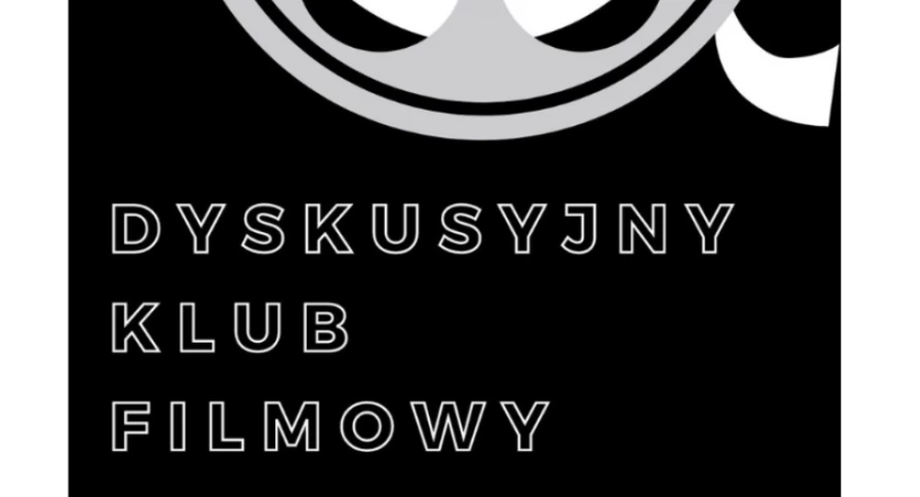 Dyskusyjny Klub Filmowy w Ciechanowie