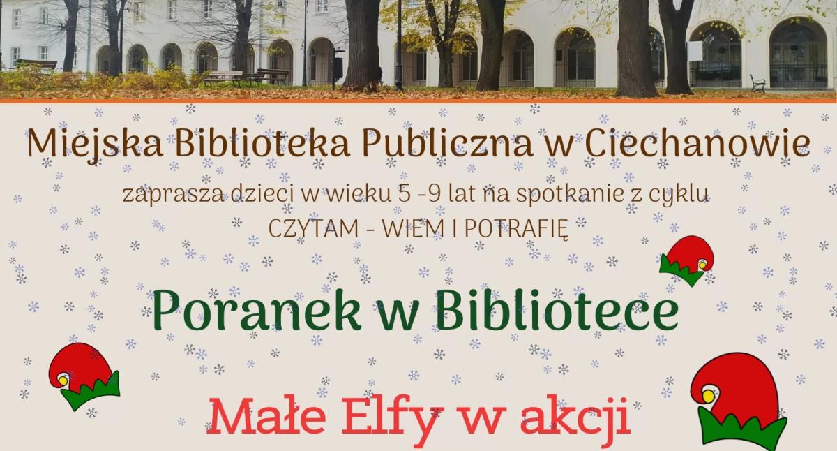 Grudniowy Poranek w ciechanowskiej Bibliotece