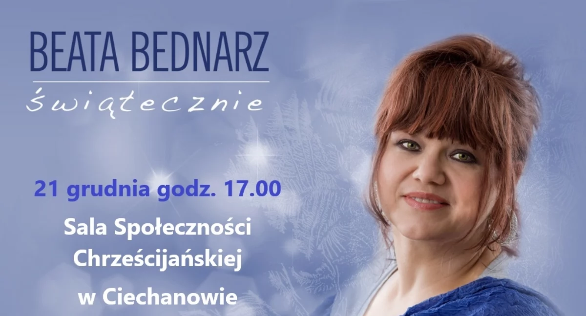 Beata Bednarz zaśpiewa w Ciechanowie