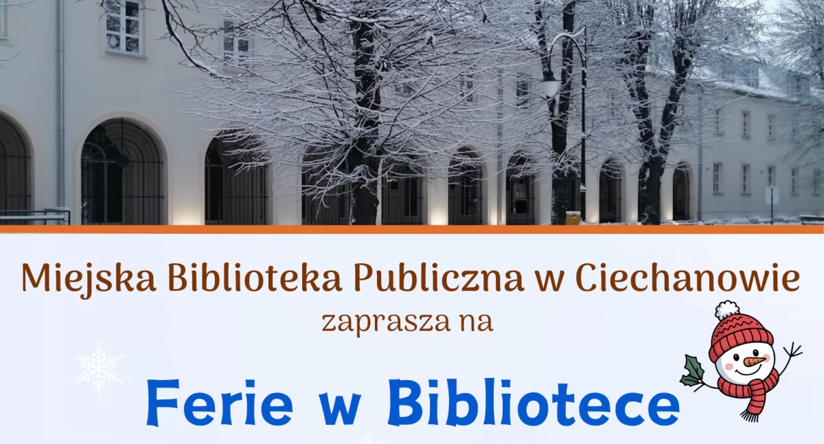 Ferie w ciechanowskiej bibliotece