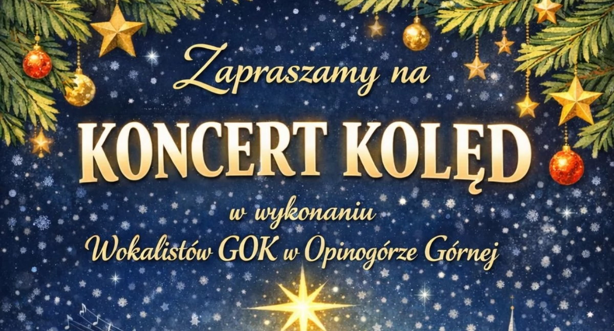 W Opinogórze odbędzie się koncert kolęd