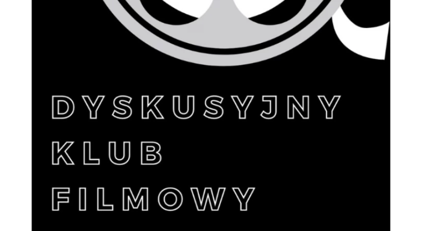 „Dwaj prokuratorzy” - Dyskusyjny Klub Filmowy w Ciechanowie