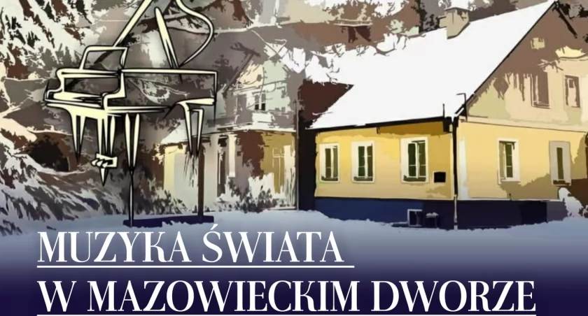 Muzyka Świata w Mazowieckim Dworze - przed nami koncert w Gołotczyźnie