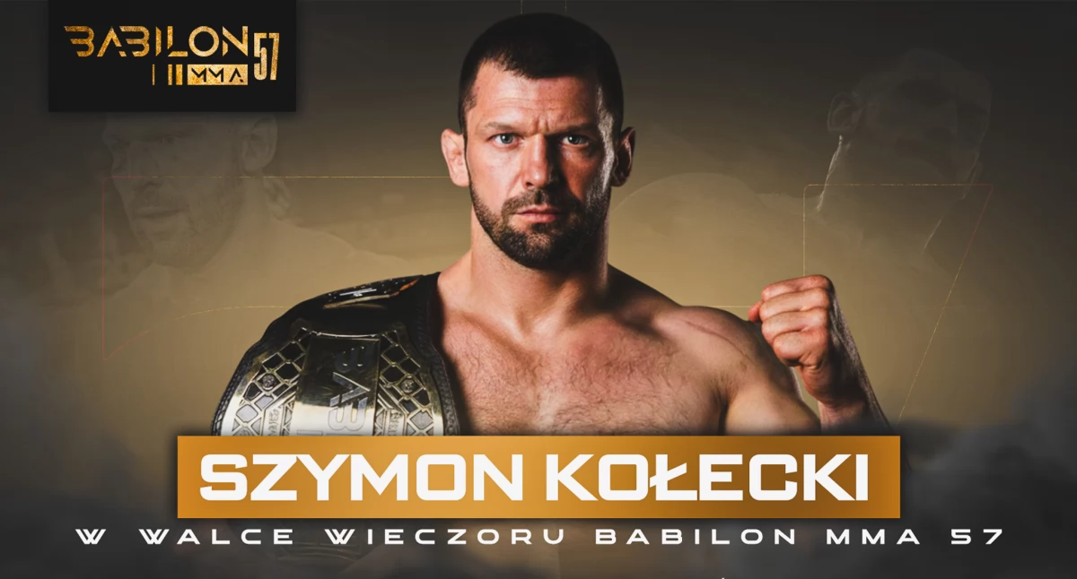 Szymon Kołecki zawalczy w Ciechanowie o drugi pas. Przed nami gala Babilon MMA