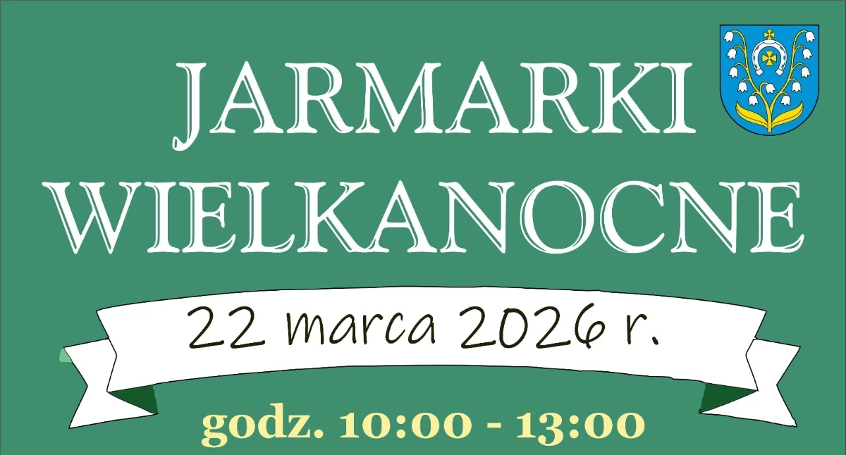 Jarmarki Wielkanocne w okolicy Ciechanowa