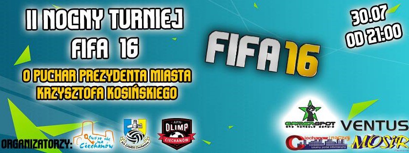 W Ciechanowie odbędzie się Nocny Turniej FIFA 16. Trwają zapisy
