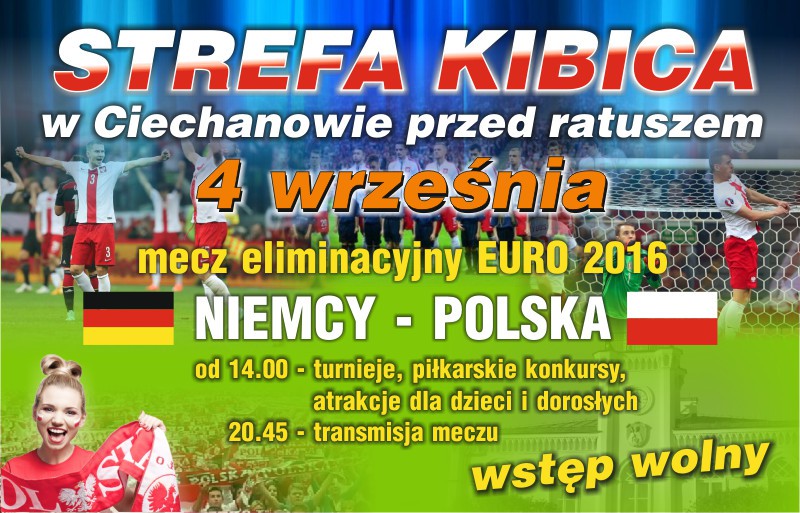 Wspólne oglądanie meczu Niemcy-Polska w Ciechanowie! Przed ratuszem powstanie strefa kibica