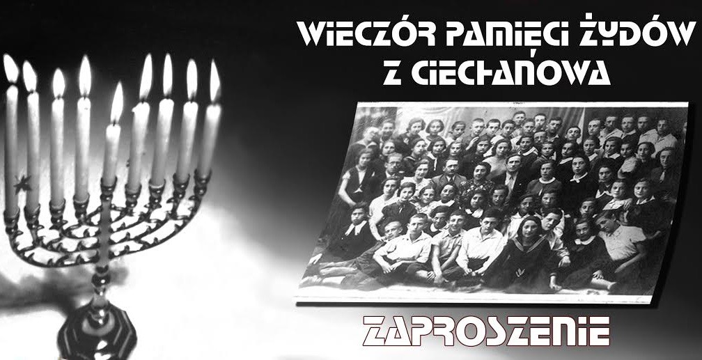 Po raz pierwszy nad Łydynią: Wieczór Pamięci Żydów z Ciechanowa