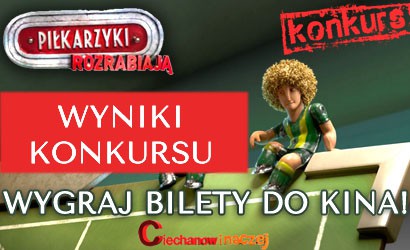 Wyniki konkursu: Wygraj bilety do kina!