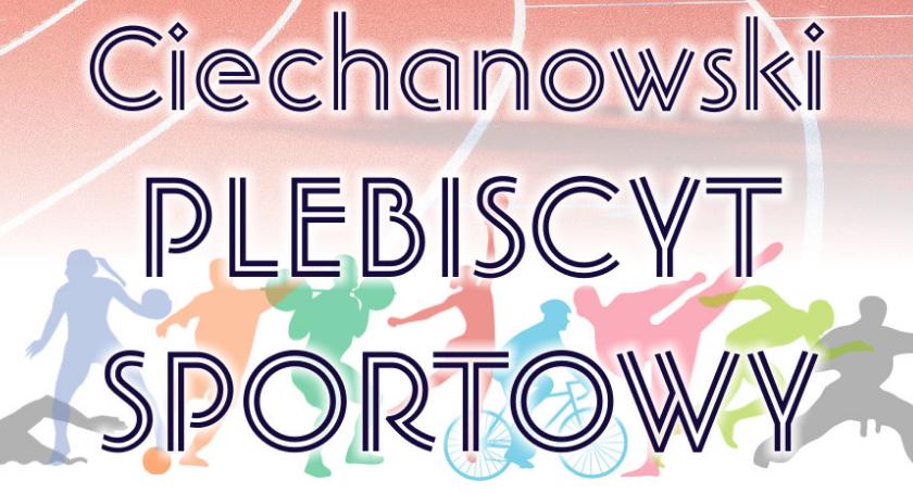 Wybierz sportowca, trenera i drużynę roku w Ciechanowie