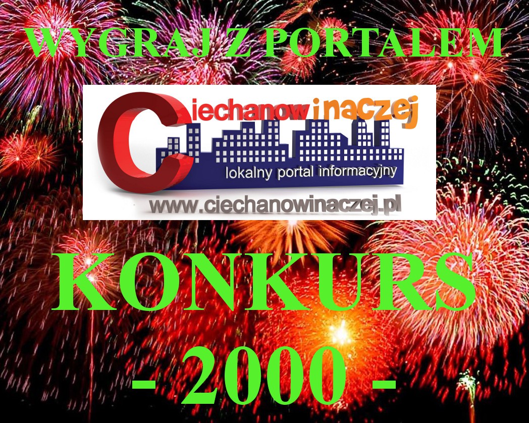 WYNIKI KONKURSU - 2000 - Wygraj z portalem CiechanowInaczej.pl