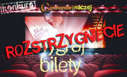 Wyniki konkursu: Wygraj bilety na “Blue Jasmine” i “Byzantium”!