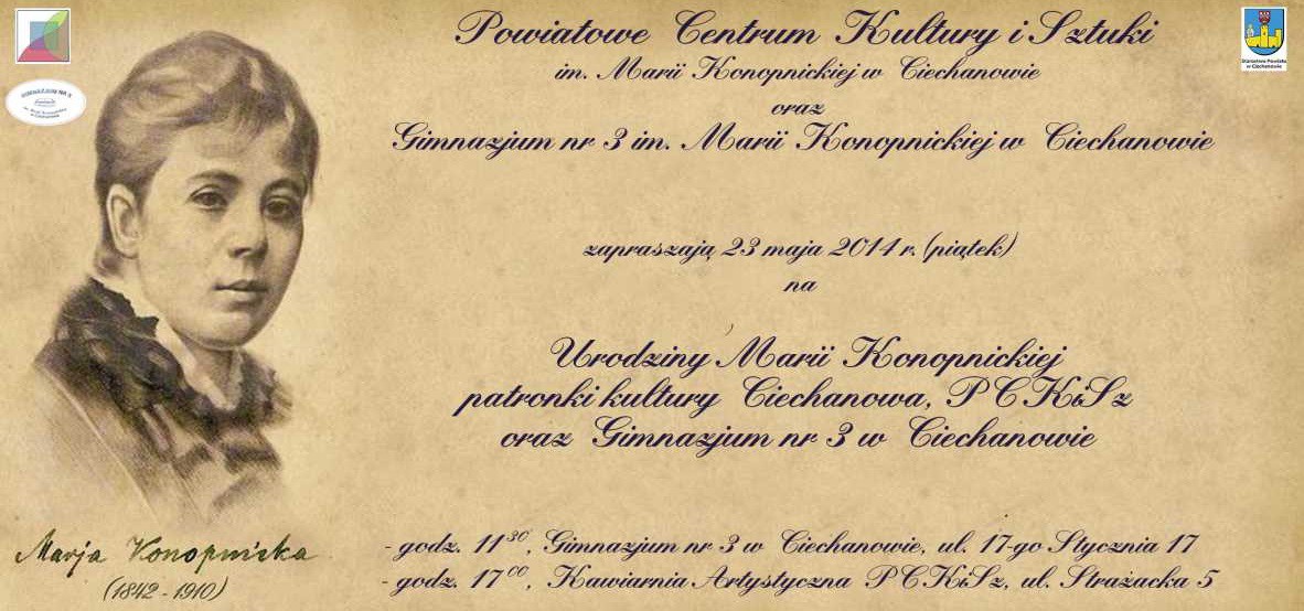 Urodziny Marii Konopnickiej - patronki kultury Ciechanowa