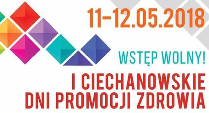 W piątek ruszają I Ciechanowskie Dni Promocji Zdrowia