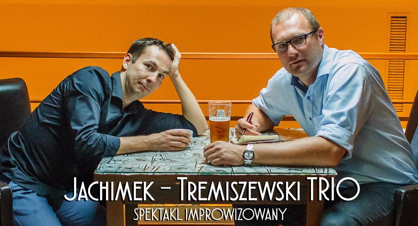 Jachimek Tremiszewski Trio, czyli kolejny wieczór komedii w Zgrzycie
