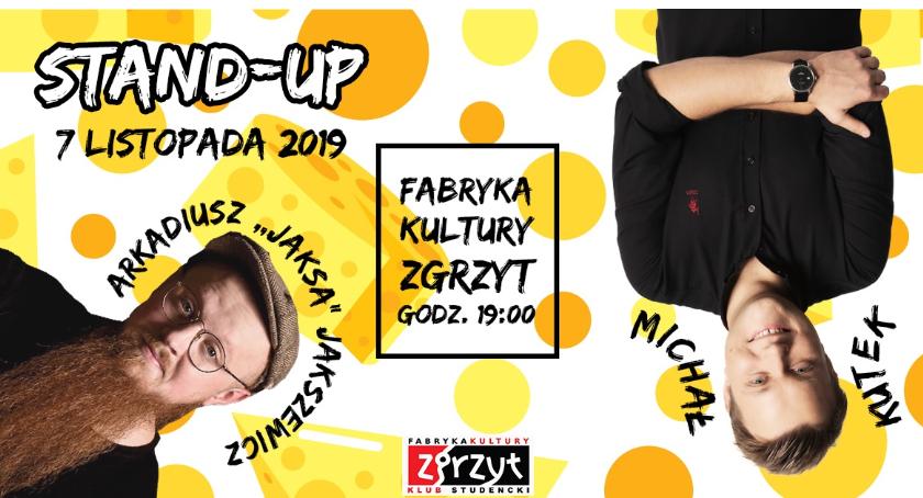 Arek Jaksa Jakszewicz i Michał Kutek czyli kolejny Stand-up w Zgrzycie