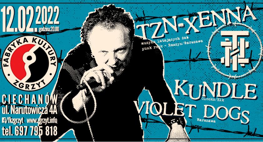 Tzn Xenna, Kundle i Violet Dogs zagrają w Ciechanowie