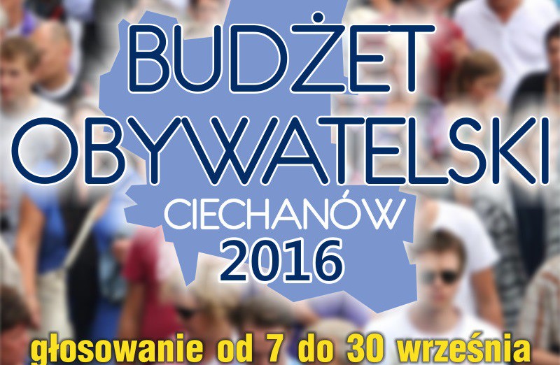 Co powstanie w Ciechanowie? Znamy projekty zgłoszone do Budżetu Obywatelskiego