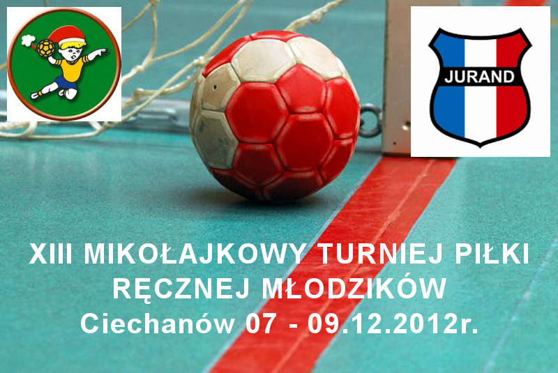 XIII MIKOŁAJKOWY TURNIEJ PIŁKI RĘCZNEJ MŁODZIKÓW
