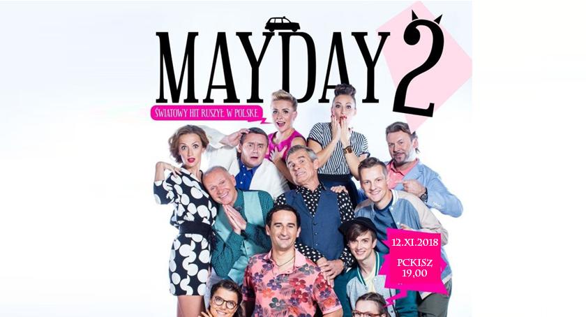 Mayday 2 - światowy hit w Ciechanowie!