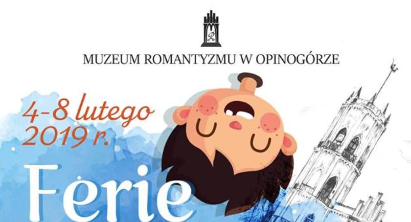 Ferie w Muzeum Romantyzmu w Opinogórze